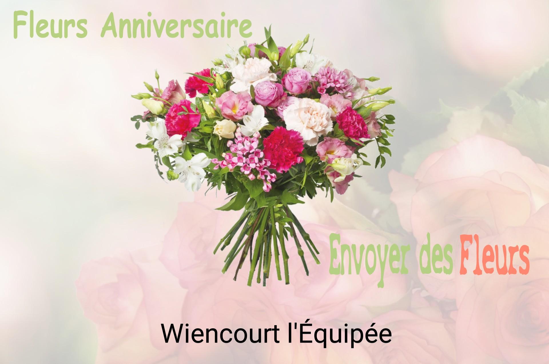 Bouquet de fleurs d’anniversaire livré à Wiencourt-l'Équipée